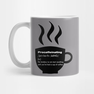 Procaffeinating Mug